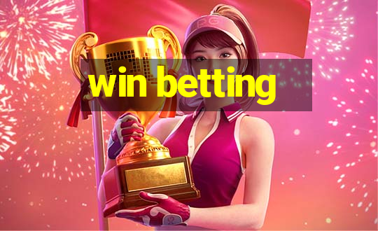 win betting