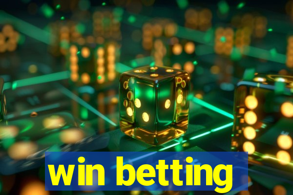 win betting