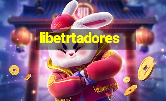 libetrtadores