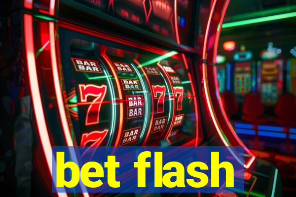 bet flash