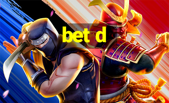 bet d