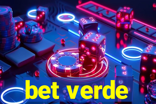 bet verde