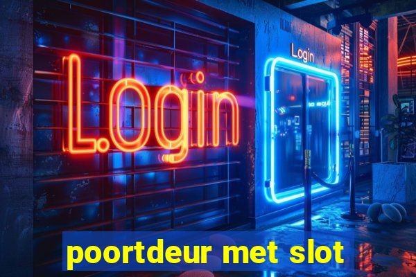 poortdeur met slot