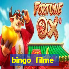 bingo filme assistir grátis