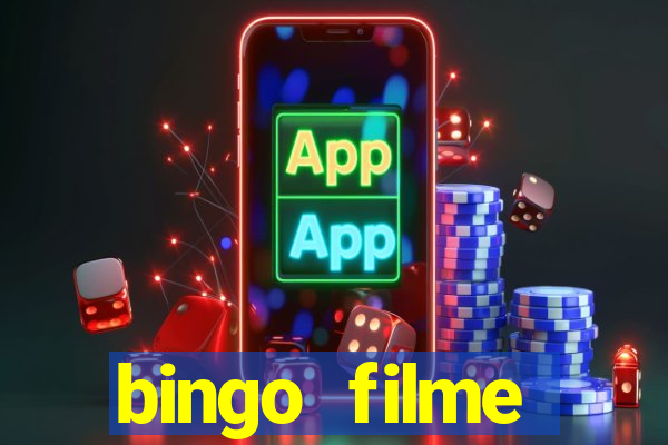 bingo filme assistir grátis