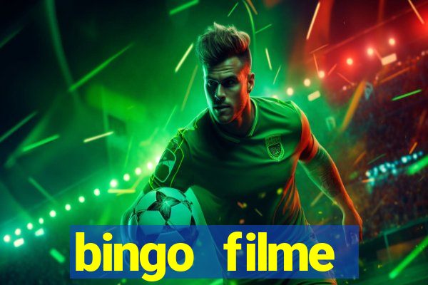 bingo filme assistir grátis