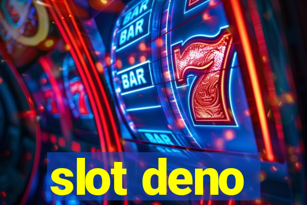 slot deno