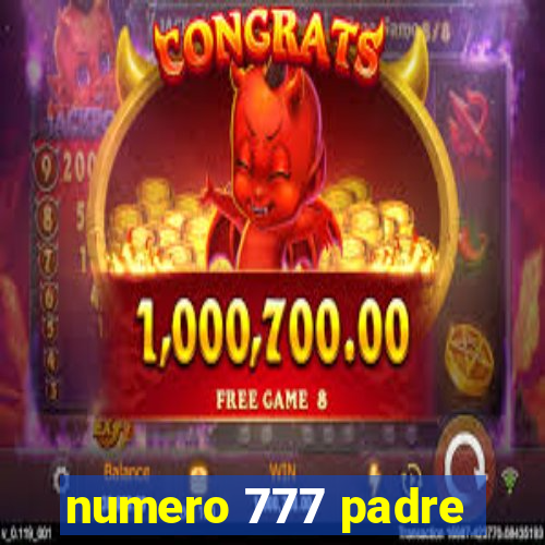 numero 777 padre