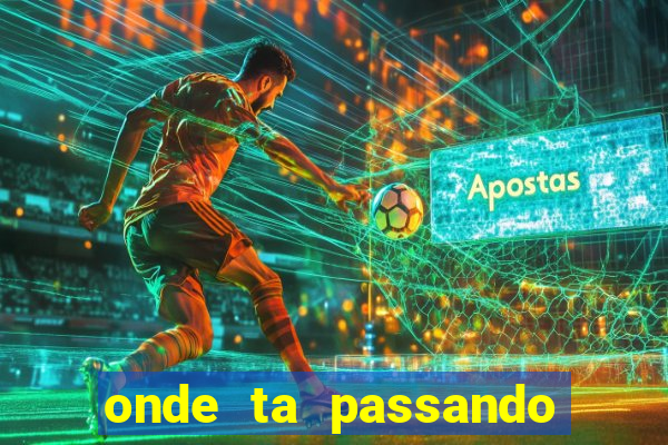 onde ta passando o.jogo do brasil