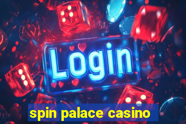 spin palace casino