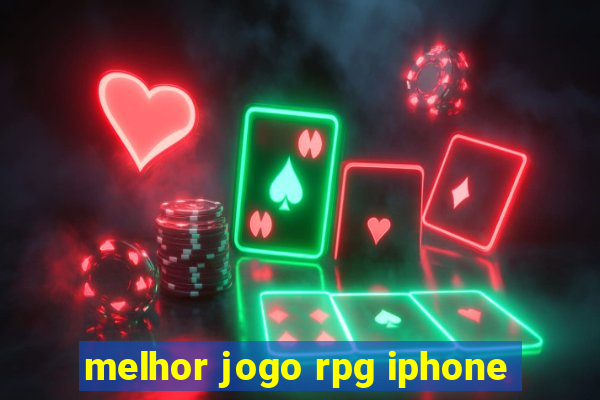 melhor jogo rpg iphone