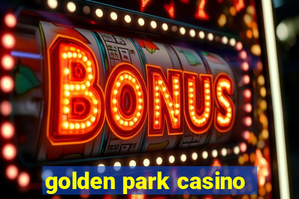 golden park casino