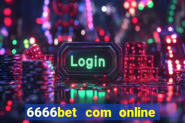 6666bet com online slots casino