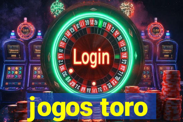 jogos toro