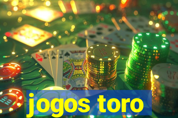 jogos toro