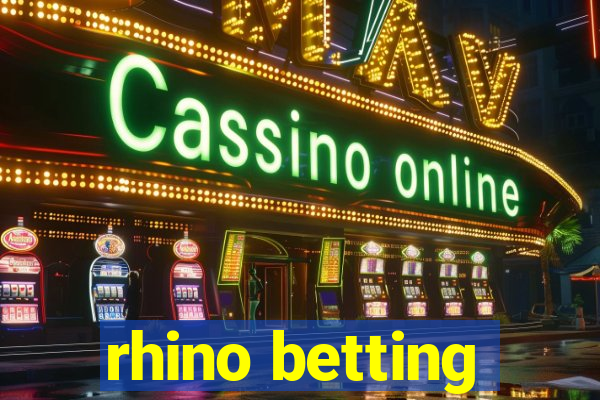 rhino betting