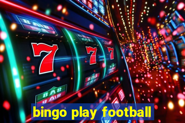 bingo play football