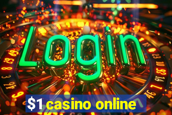 $1 casino online