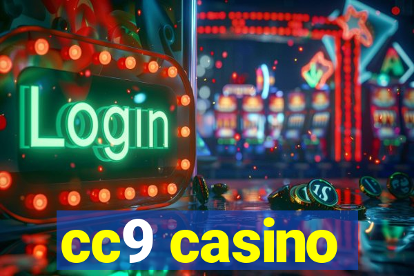 cc9 casino