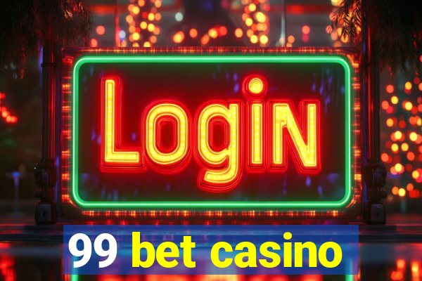 99 bet casino