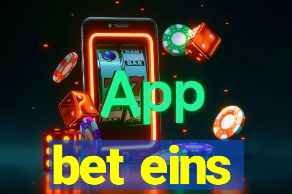 bet eins