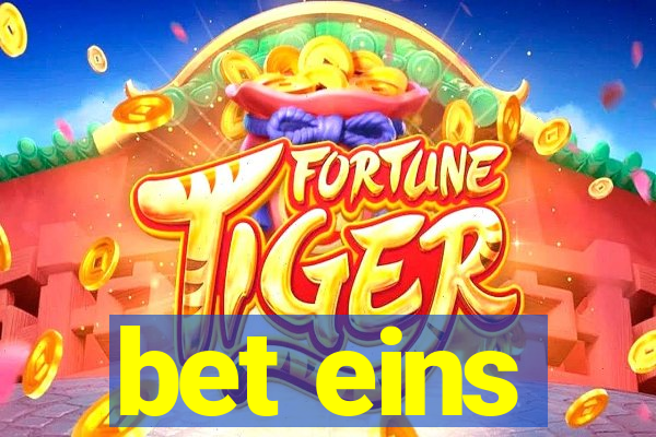 bet eins