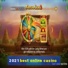 2021 best online casino