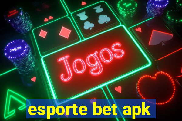 esporte bet apk