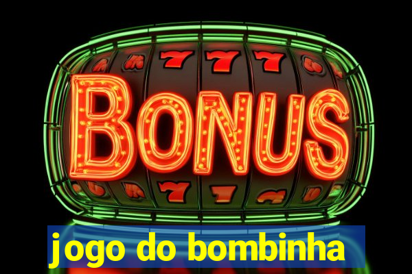 jogo do bombinha