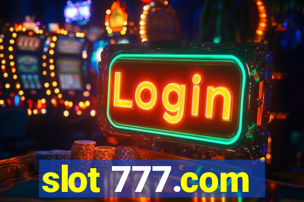 slot 777.com