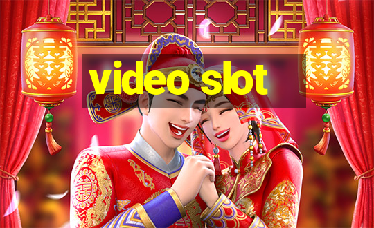 video slot