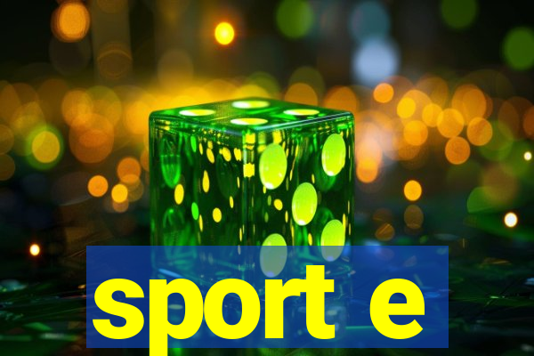 sport e