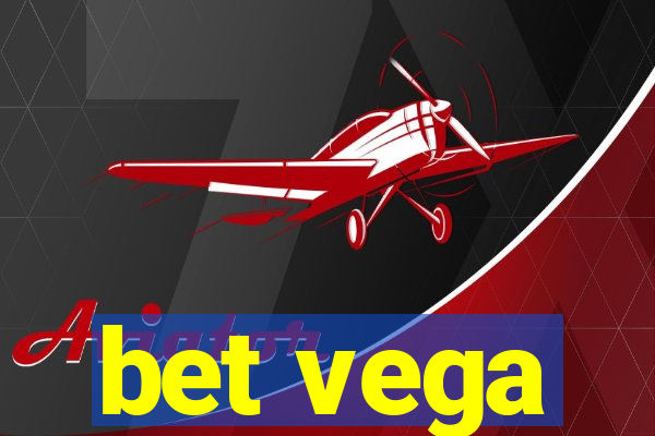 bet vega