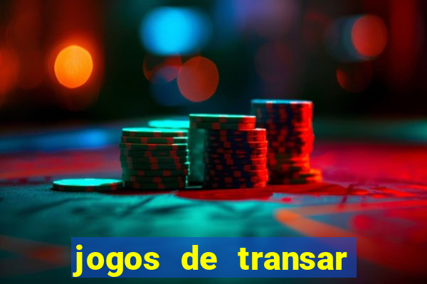 jogos de transar de verdade