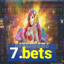 7.bets