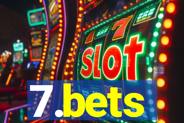 7.bets