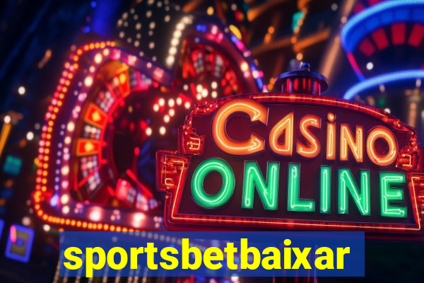 sportsbetbaixar