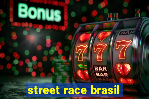 street race brasil