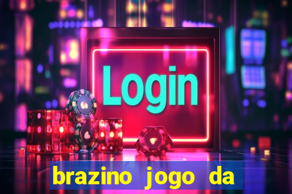 brazino jogo da galera o'que e