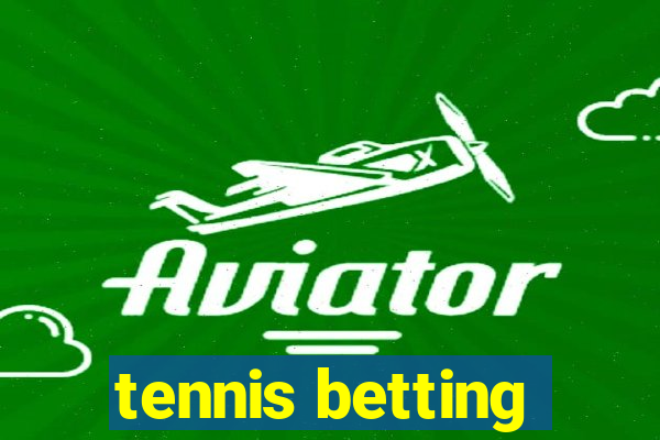 tennis betting