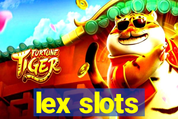 lex slots