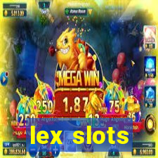 lex slots