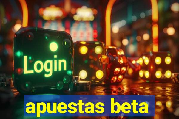 apuestas beta