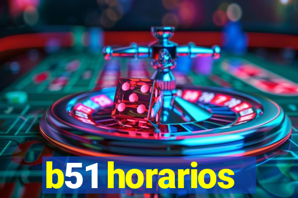 b51 horarios