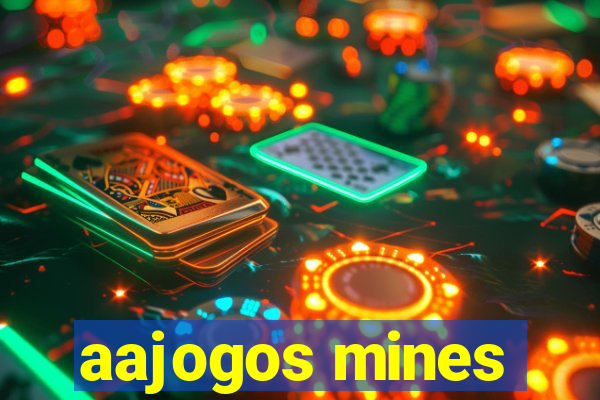 aajogos mines