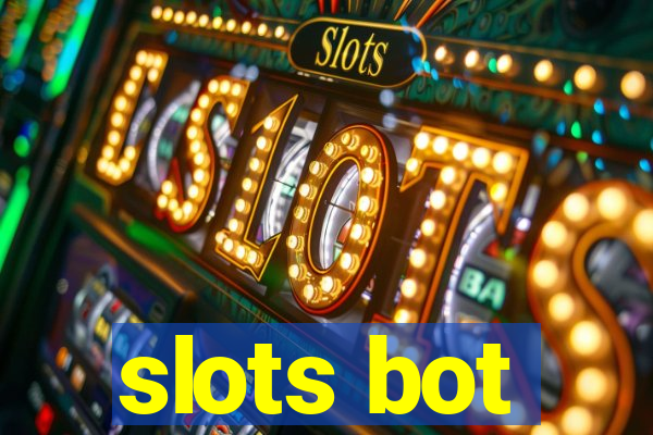 slots bot