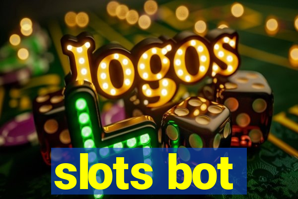 slots bot