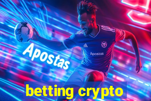 betting crypto