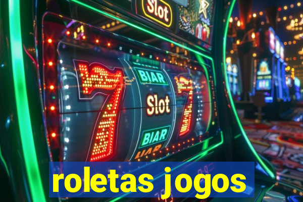 roletas jogos