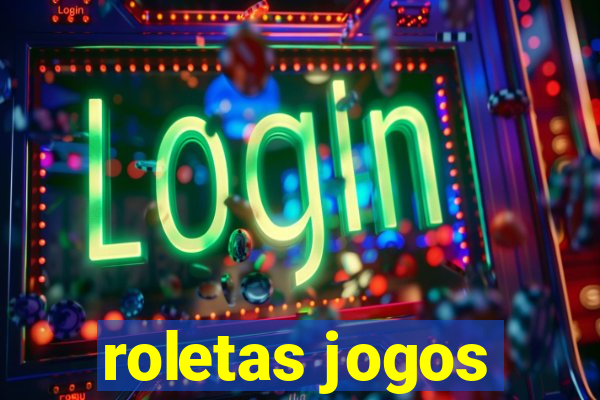 roletas jogos